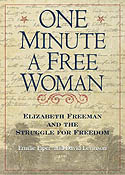 One Minute A Free Woman